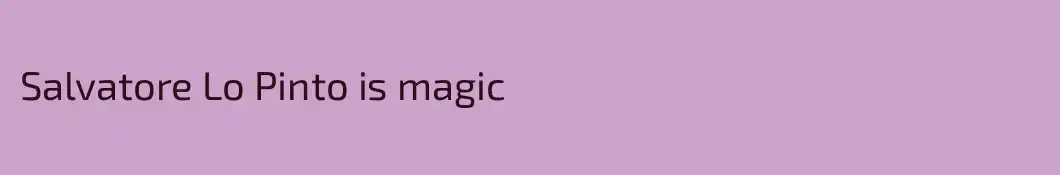 Salvatore Lo Pinto is magic